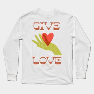 GIVE LOVE \\ Mid-century retro design Long Sleeve T-Shirt